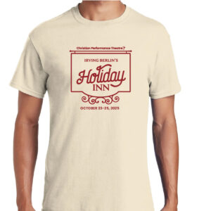 Holiday Inn Show Shirt